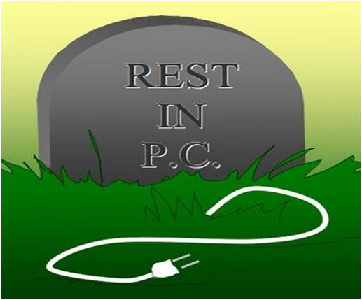 Is the pc dead?
