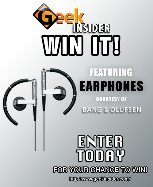 Geek insider, geekinsider, geekinsider. Com,, win it! Bang&olufsen earphones giveaway, contests