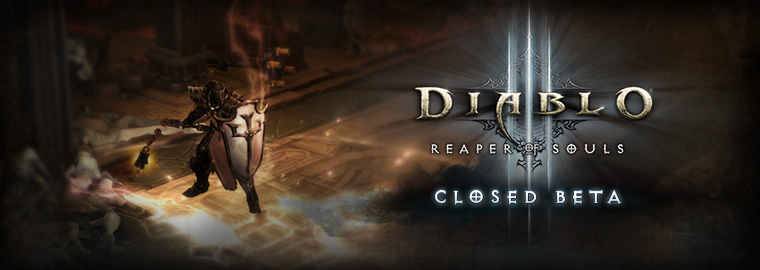 Diablo iii: reaper of souls closed beta now accepting opt-ins