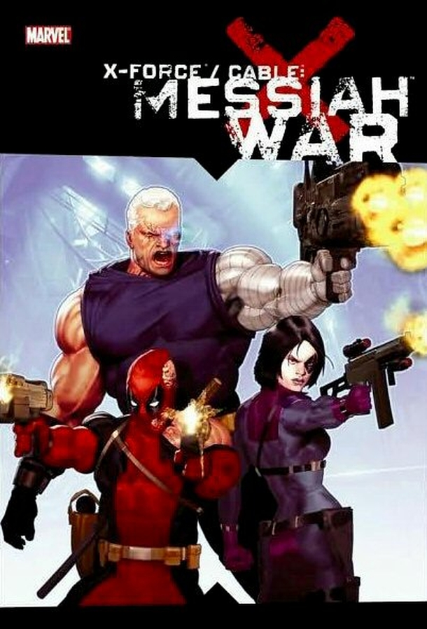 Cable x-force messiah war