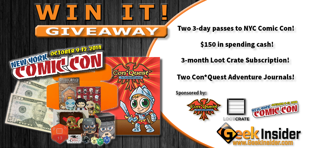 Geek insider, geekinsider, geekinsider. Com,, win it! New york comic con prize pack giveaway, contests