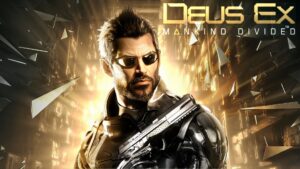 Deus ex mankind divided, video game release schedule 2016