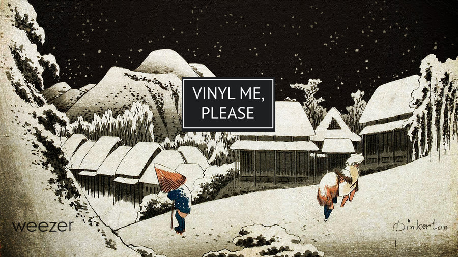 Vinyl me, please may edition: weezer – ‘pinkerton’