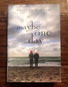 Teenage dreams bookcase club, maybe one day by melissa kantor