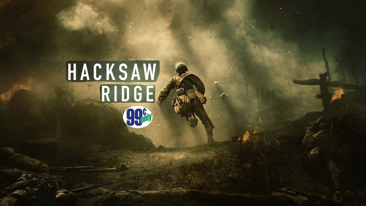 The itunes $0. 99 movie of the week: ‘hacksaw ridge’