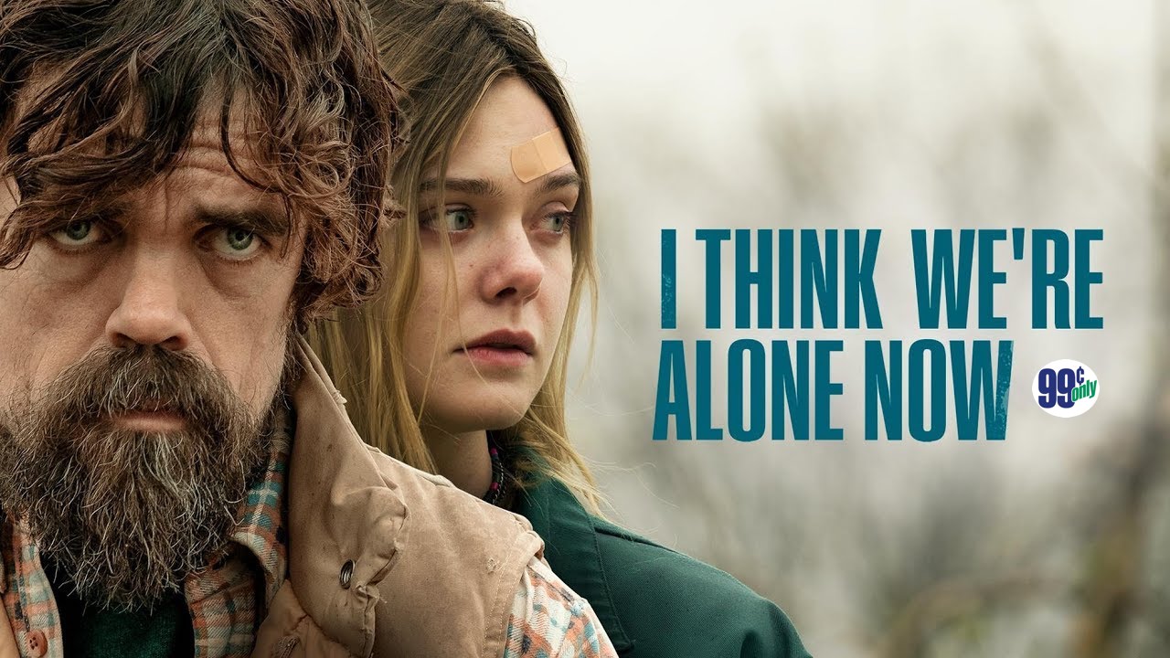 The (other) itunes $0. 99 movie of the week: ‘i think we’re alone now’