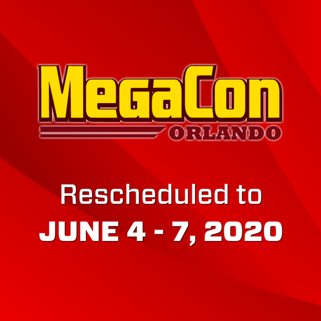 MEGACON Orlando Is Rescheduled