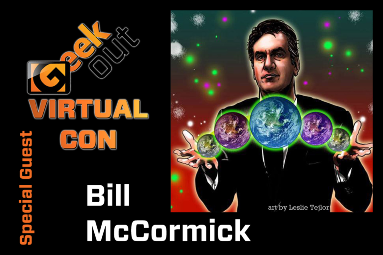 Meet bill mccormick, author and comic book creator | geek out virtual con 2020