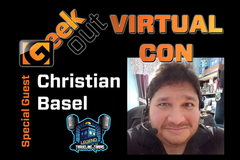 Meet christian basel of hwws/legend of the traveling tardis radio show | geek out virtual con 2020