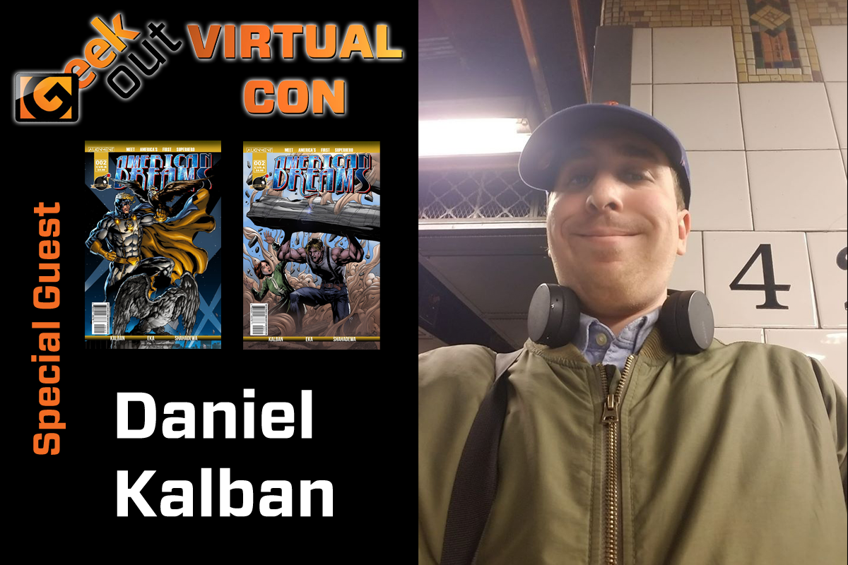 Daniel kalban, comic book creator, is coming to geek out virtual con 2020