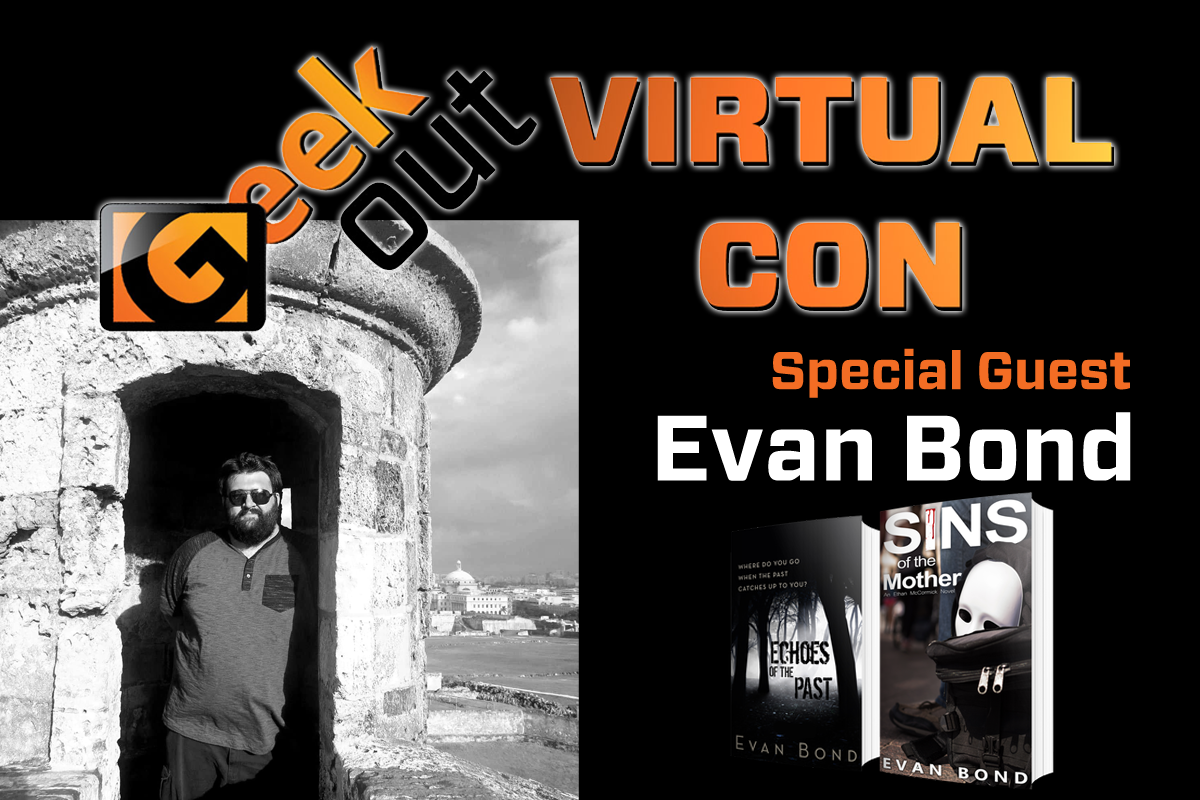Evan bond, suspense author, is coming to geek out virtual con 2020