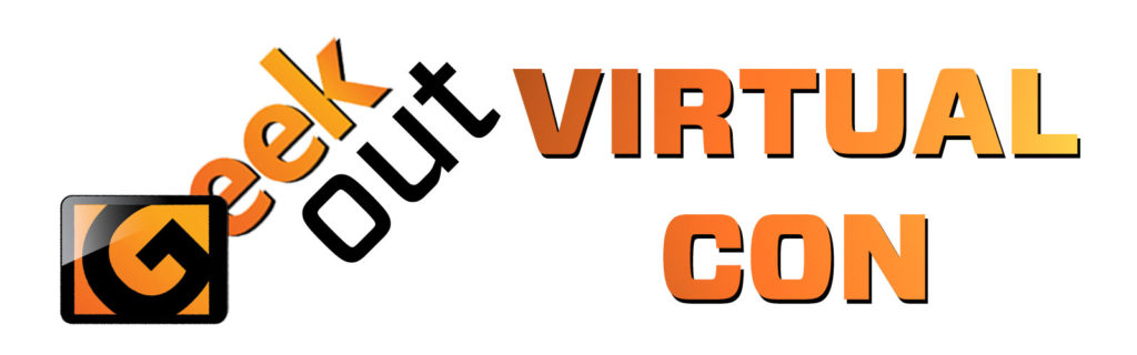 Geek out virtual con 2020
