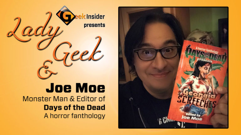 Geek insider: interview with joe moe, monster man and editor of days of the dead, a horror anthology