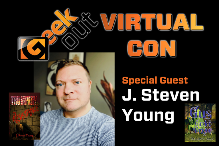 Meet author j. Steven young | geek out virtual con 2020