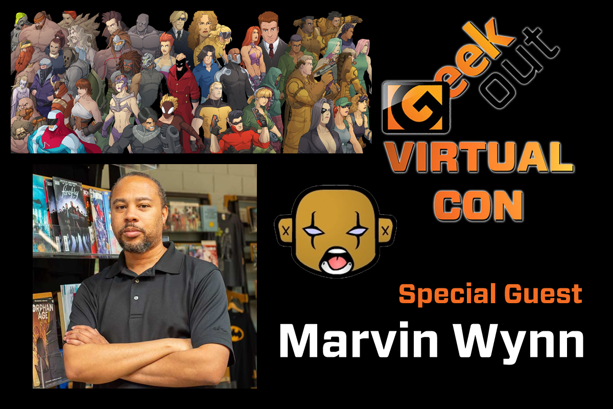 Marvin wynn, the edge comic books is coming to geek out virtual con 2020