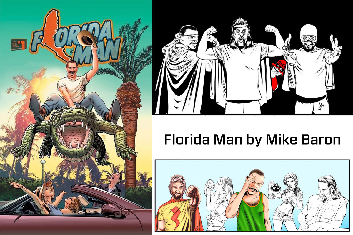 Mike baron, florida man, graphic novel, comic books, geek insider