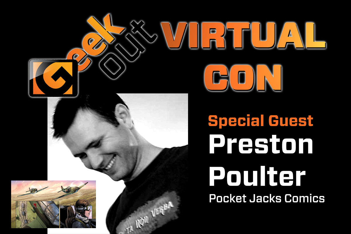 Preston poulter of pocket jacks comics is coming to geek out virtual con 2020