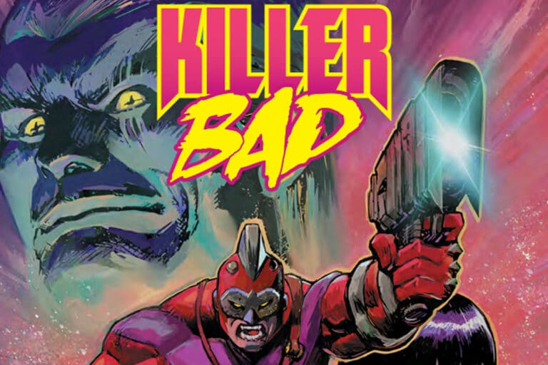 Killer bad #1 kickstarts august 2