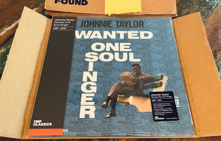Vinyl me, please june ’22 unboxing: johnnie taylor – wanted one soul singer